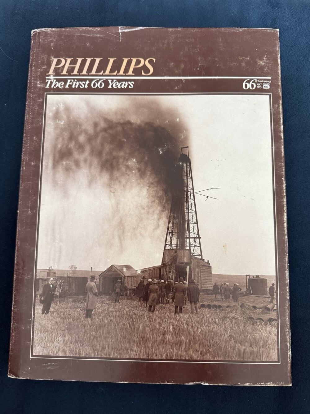1983 Phillips Petroleum First 66 Years Book Bartlesville OK Gas CEO Letter Promo